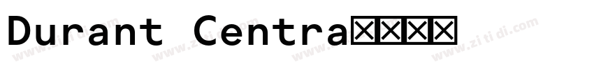 Durant Centra字体转换